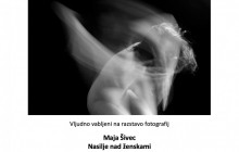 Odprtje razstave: Maja Šivec - Nasilje nad ženskami
